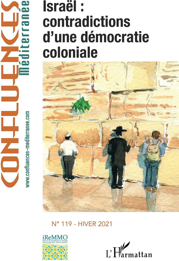 Couverture du livre « ISRAEL : CONTRADICTIONS D'UNE DEMOCRATIE COLONIALE - VOL119 » de Xxx, librairie Les Contes Infusés à Corte
