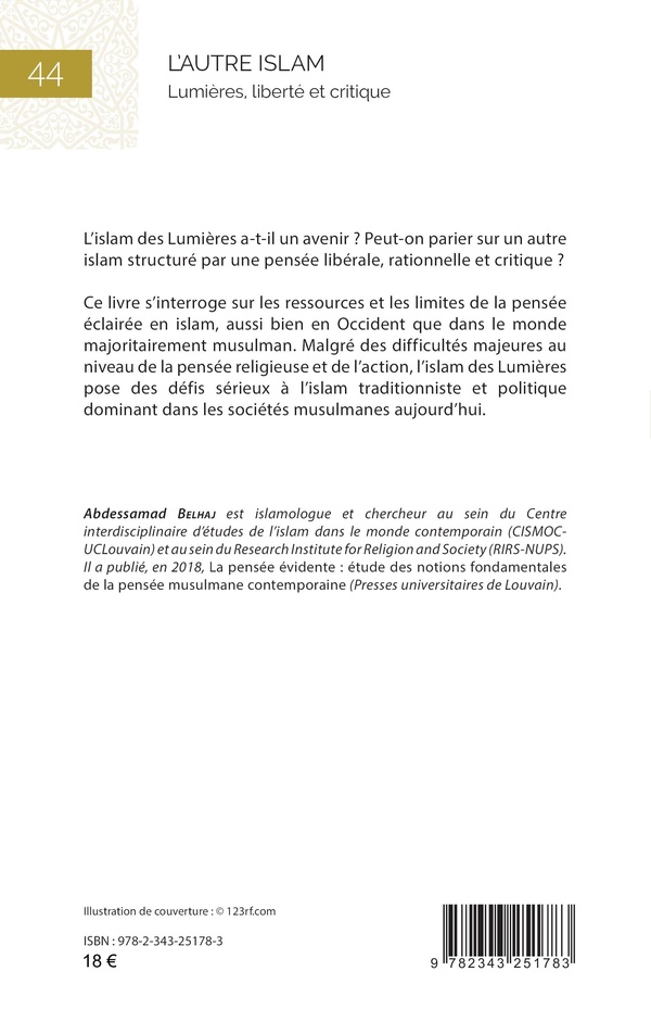 Quatrième de couverture de « L'AUTRE ISLAM - LUMIERES, LIBERTE ET CRITIQUE »