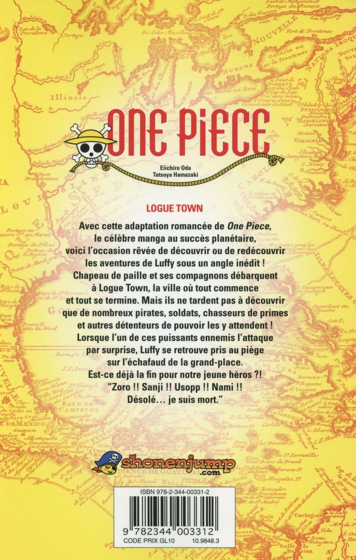 Quatrième de couverture de « One piece : Logue Town »