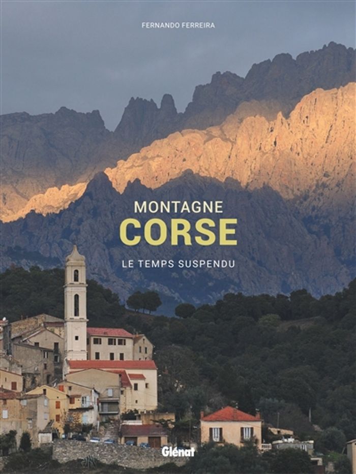 Couverture du livre « Montagne corse : le temps suspendu » de Fernando Ferreira, librairie Les Contes Infusés à Corte