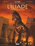 Couverture : L'ILIADE - TOME 03 - LA CHUTE DE TROIE