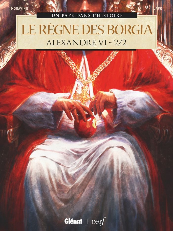 Couverture du livre « Alexandre VI : le règne des Borgia » de Simona Mogavino, librairie Les Contes Infusés à Corte