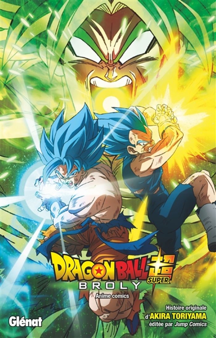 Couverture du livre « Dragon ball super : Broly », librairie Les Contes Infusés à Corte