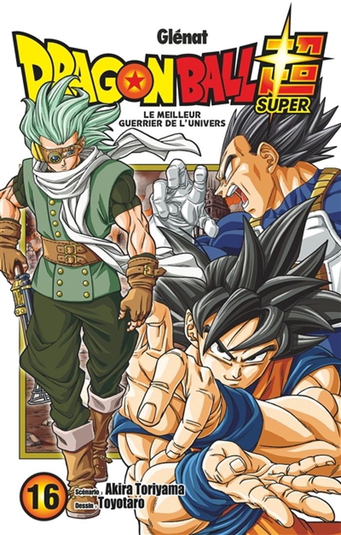 Couverture du livre « Le meilleur guerrier de l'univers » de Akira Toriyama, librairie Les Contes Infusés à Corte