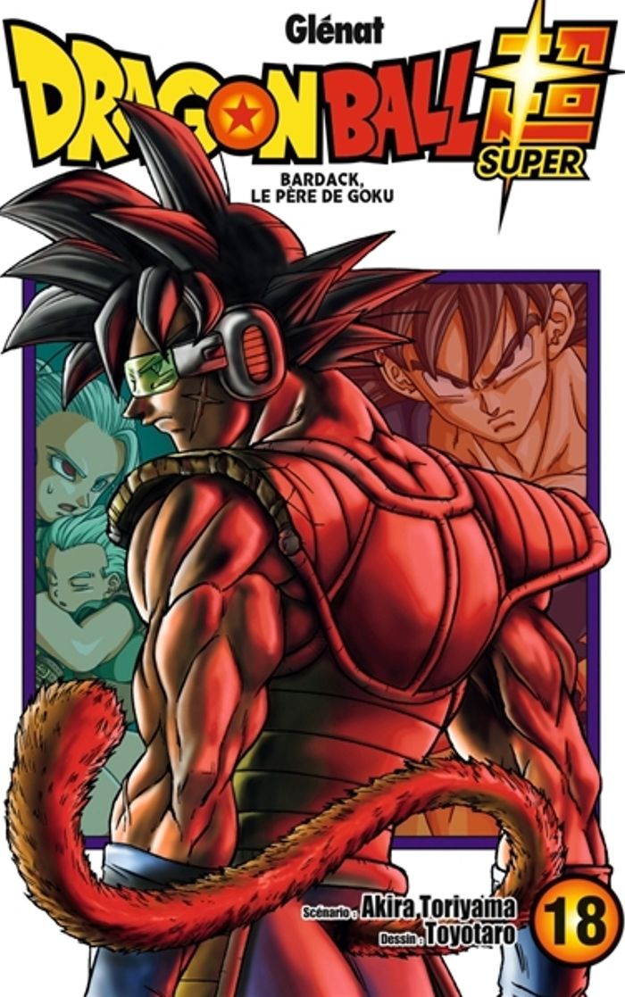 Couverture du livre « Bardack, le père de Goku », librairie Les Contes Infusés à Corte