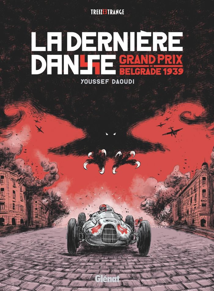 Couverture du livre « La dernière danse : grand prix de Belgrade 1939 » de Youssef Daoudi, librairie Les Contes Infusés à Corte