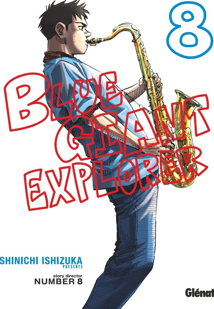 Couverture du livre « Blue giant explorer » de Shin'ichi Ishizuka, librairie Les Contes Infusés à Corte