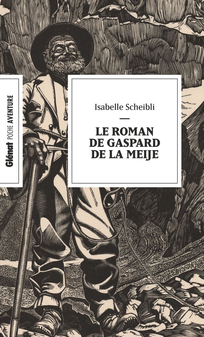 Couverture du livre « Le roman de Gaspard de la Meije », librairie Les Contes Infusés à Corte