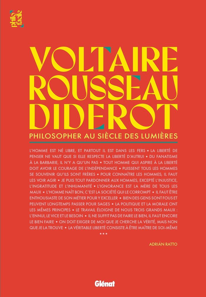 Couverture du livre « Voltaire, Rousseau et Diderot : Philosopher au siècle des Lumières », librairie Les Contes Infusés à Corte
