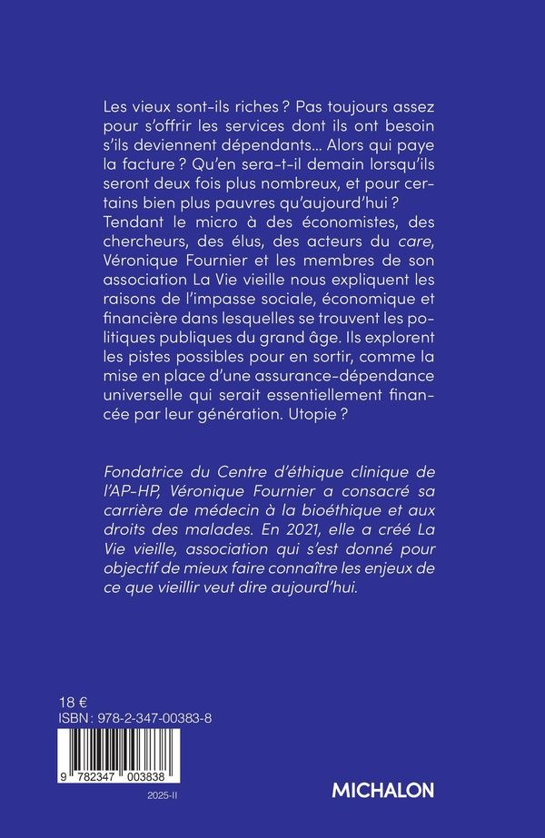 Quatrième de couverture de « L'argent et les vieux : qui paiera la facture ? »