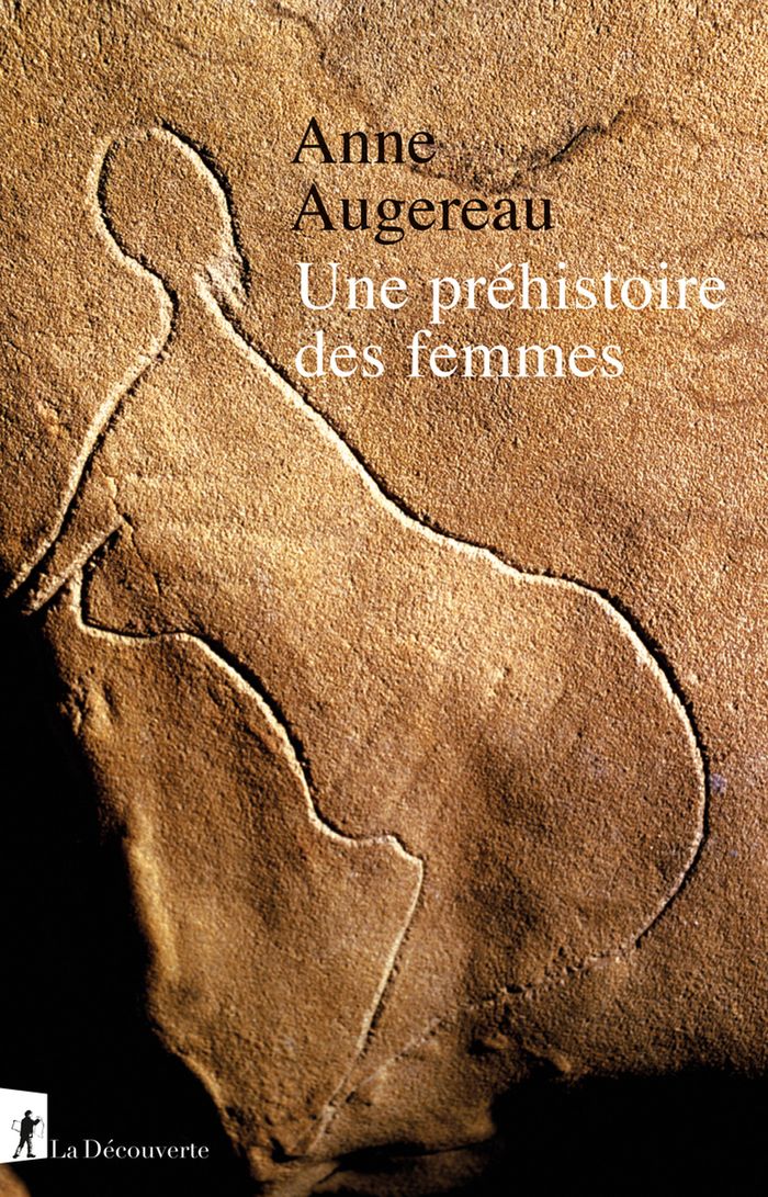 Couverture du livre « Une préhistoire des femmes », librairie Les Contes Infusés à Corte
