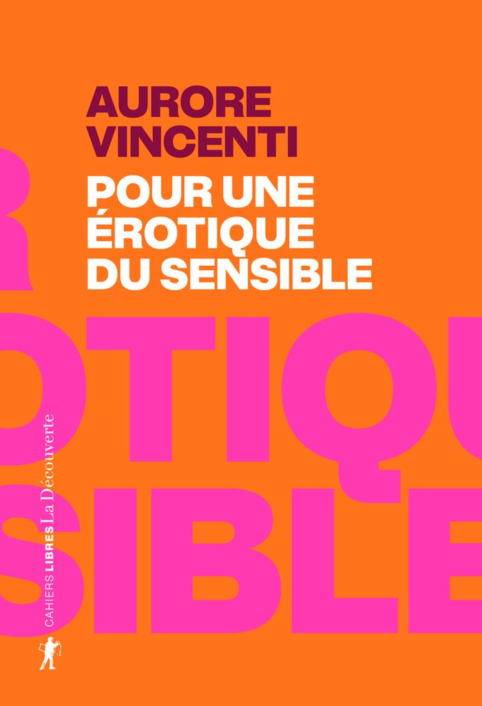 Couverture du livre « Pour une érotique du sensible », librairie Les Contes Infusés à Corte
