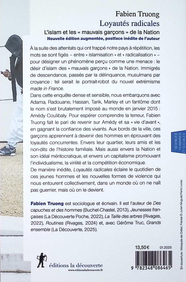 Quatrième de couverture de « Loyautés radicales : l'islam et les mauvais garçons de la Nation »
