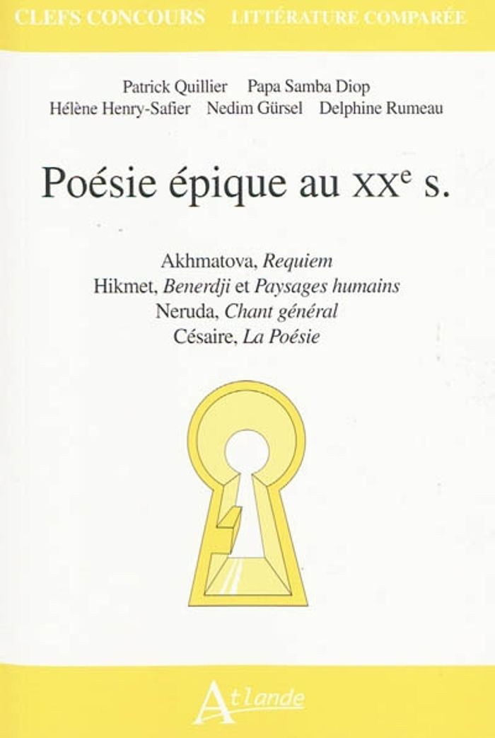 Couverture du livre « LA POESIE EPIQUE AU XXE SIECLE - AKHMATOVA, REQUIEM HIKMET, BENERDJI », librairie Les Contes Infusés à Corte