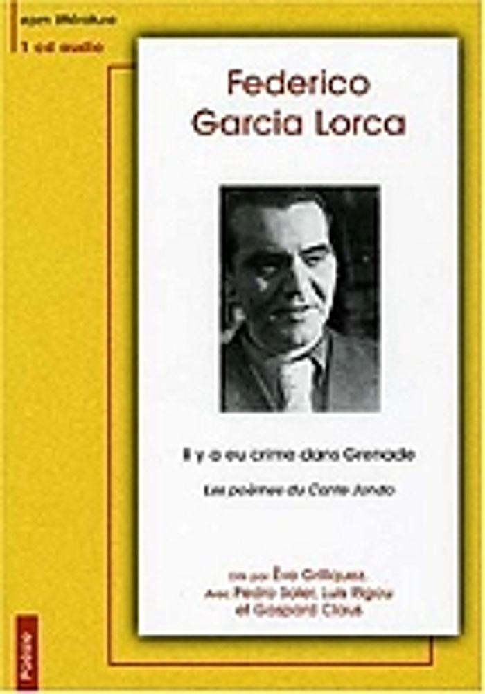 Couverture du livre « IL Y A EU CRIME DANS GRENADE/LES POEMES DU CANTE JONDO FEDERICO GARCIA LORCA » de Garcia Lorc Federico, librairie Les Contes Infusés à Corte