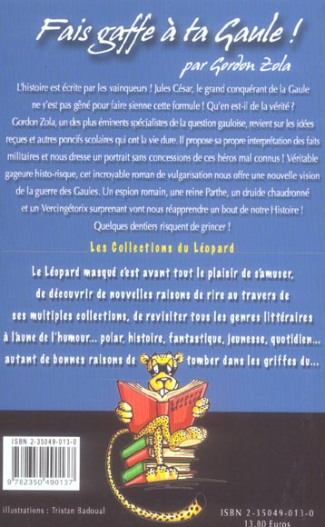 Quatrième de couverture de « FAIS GAFFE A TA GAULE »