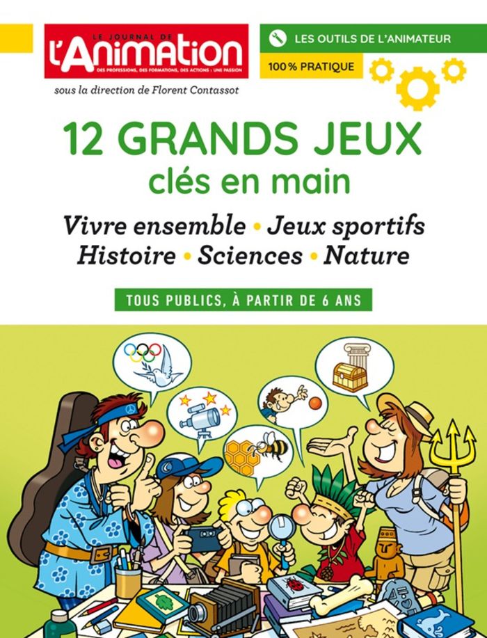 Couverture du livre « 12 grands jeux clés en main : vivre ensemble, jeux sportifs, histoires, sciences, nature » de Florent Contassot, librairie Les Contes Infusés à Corte