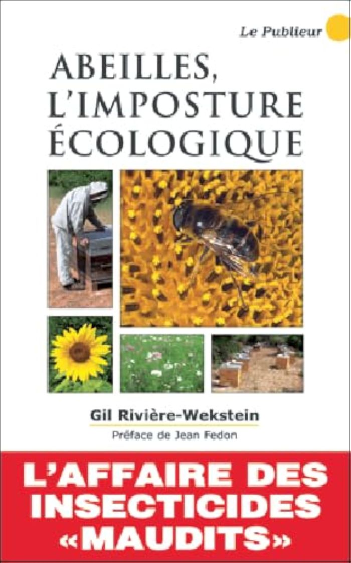 Couverture du livre « ABEILLES L'IMPOSTURE ECOLOGIQUE », librairie Les Contes Infusés à Corte