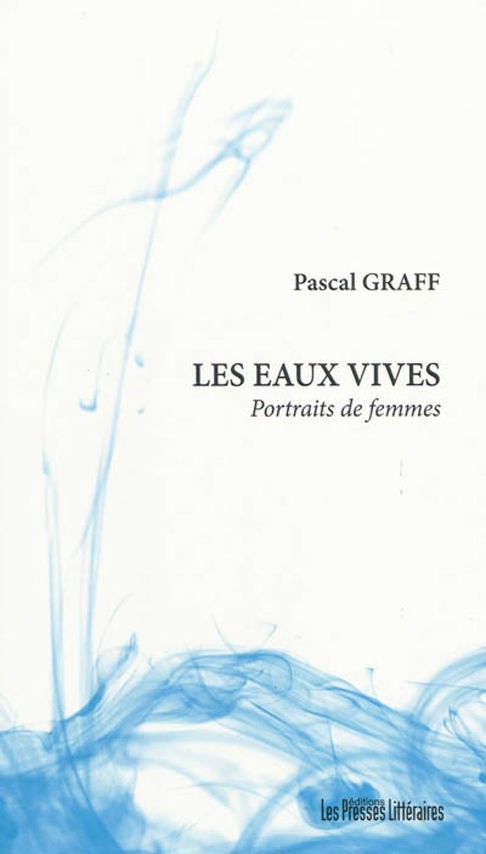 Couverture du livre « LES EAUX VIVES » de Pascal Graff, librairie Les Contes Infusés à Corte