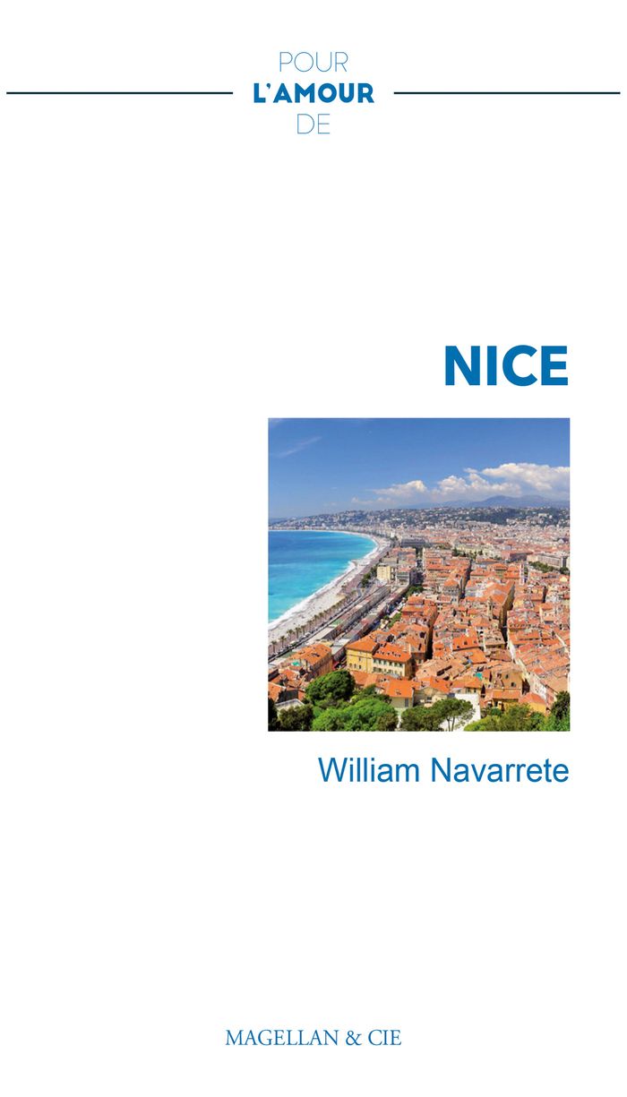 Couverture du livre « Nice » de William Navarrete, librairie Les Contes Infusés à Corte
