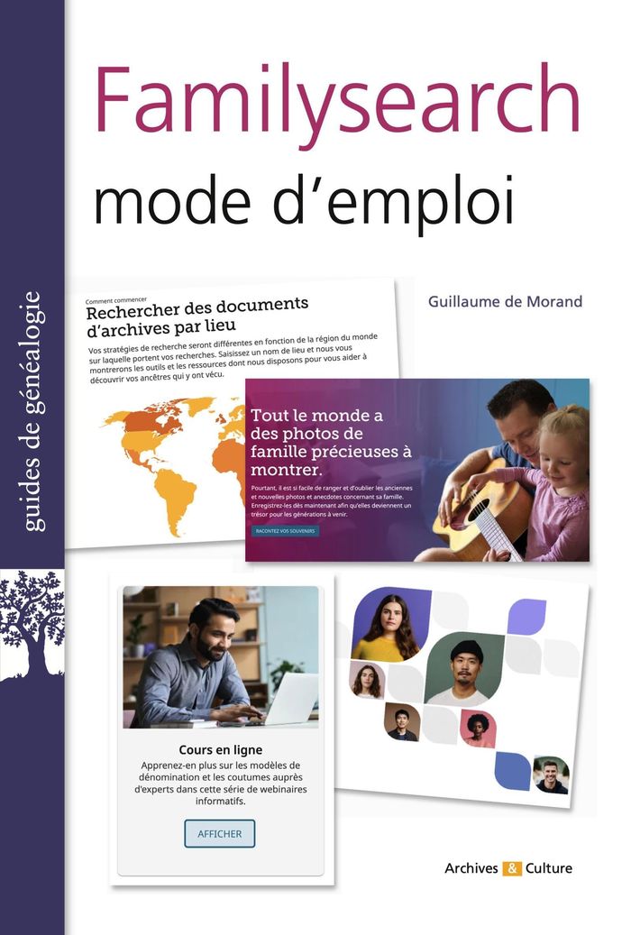 Couverture du livre « Familysearch : un passeport pour la généalogie » de Guillaume de Morant, librairie Les Contes Infusés à Corte
