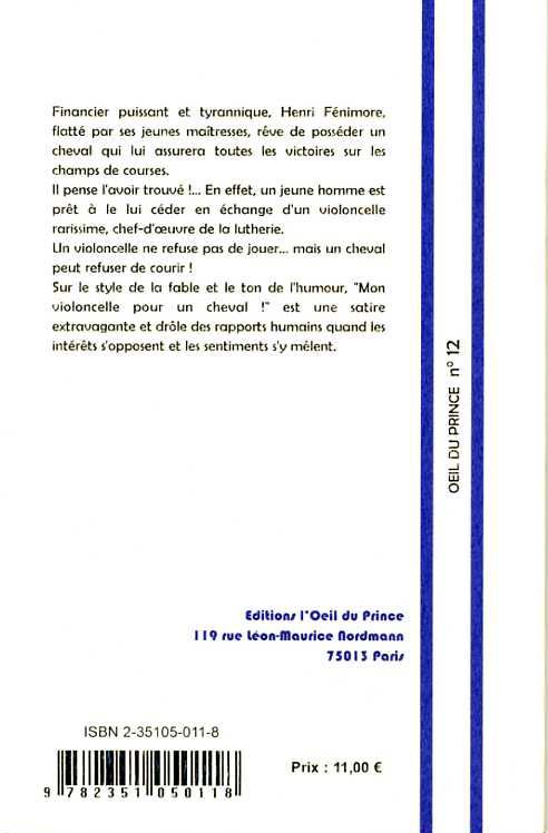 Quatrième de couverture de « MON VIOLONCELLE POUR UN CHEVAL »