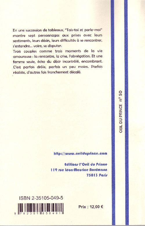 Quatrième de couverture de « TAIS-TOI ET PARLE-MOI »