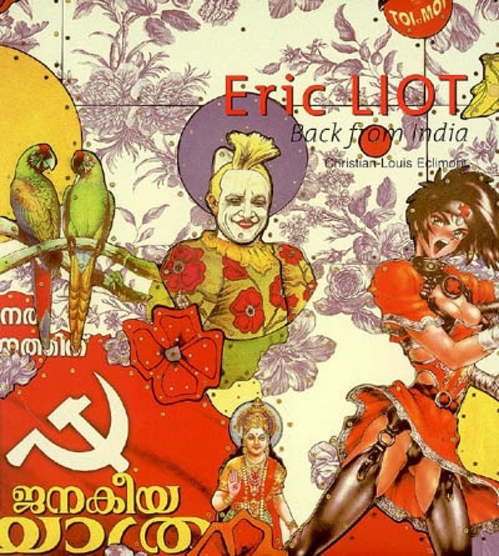 Couverture du livre « ERIC LIOT BACK FROM INDIA », librairie Les Contes Infusés à Corte