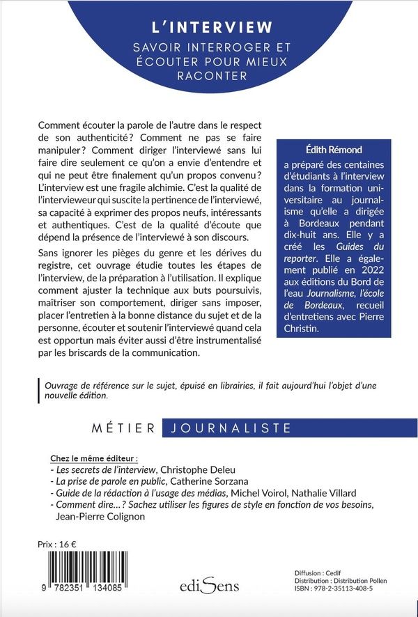 Quatrième de couverture de « L'interview : savoir interroger et écouter pour mieux raconter »