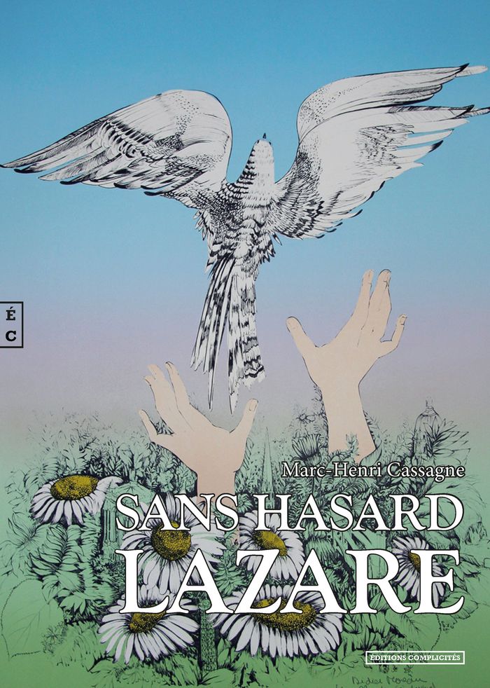 Couverture du livre « SANS HASARD LAZARE », librairie Les Contes Infusés à Corte