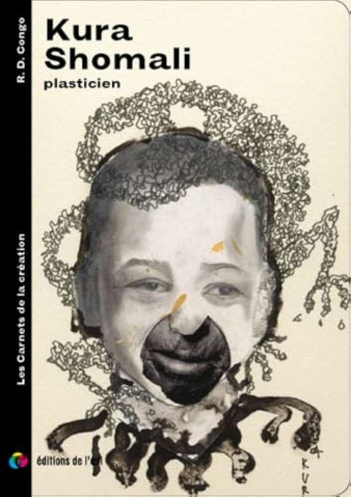 Couverture du livre « KURA SHOMALI PLASTICIEN (LES CARNETS DE LA CREATION) » de Kura Shomali, librairie Les Contes Infusés à Corte