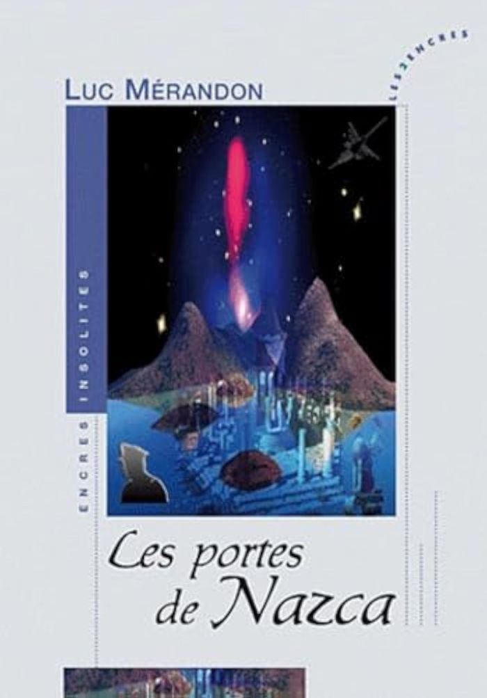 Couverture du livre « PORTES DE NAZCA (LES) » de Merandon, Luc, librairie Les Contes Infusés à Corte
