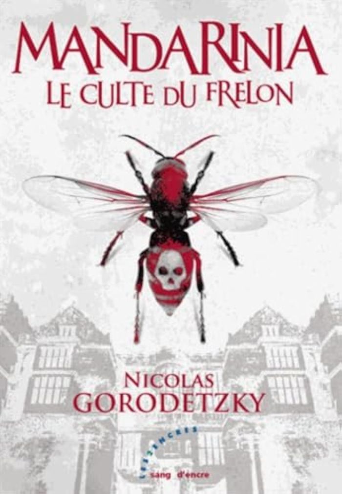 Couverture du livre « MANDARINIA - LE CULTE DU FRELON » de Gorodetzky Nicolas, librairie Les Contes Infusés à Corte