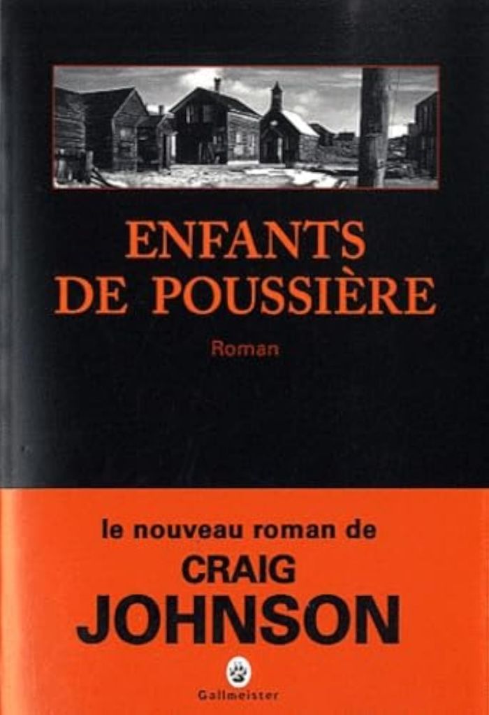 Couverture du livre « Enfants de poussière : roman » de Craig Johnson, librairie Les Contes Infusés à Corte