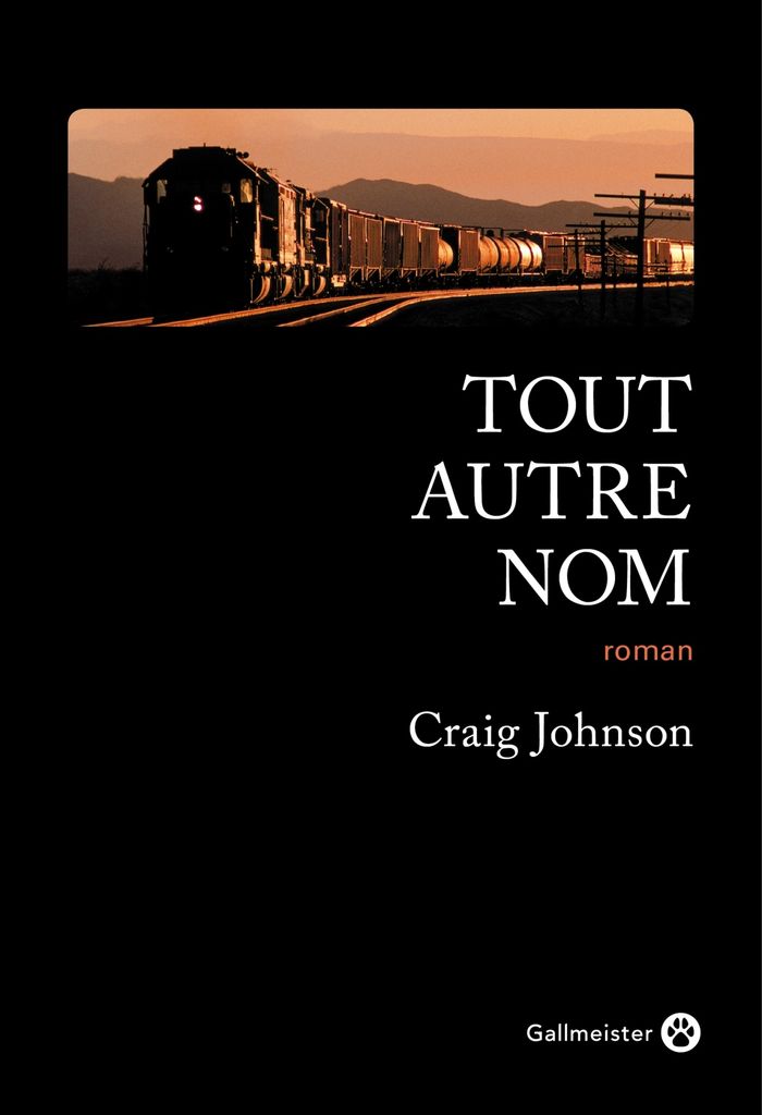 Couverture du livre « Tout autre nom : roman » de Craig Johnson, librairie Les Contes Infusés à Corte