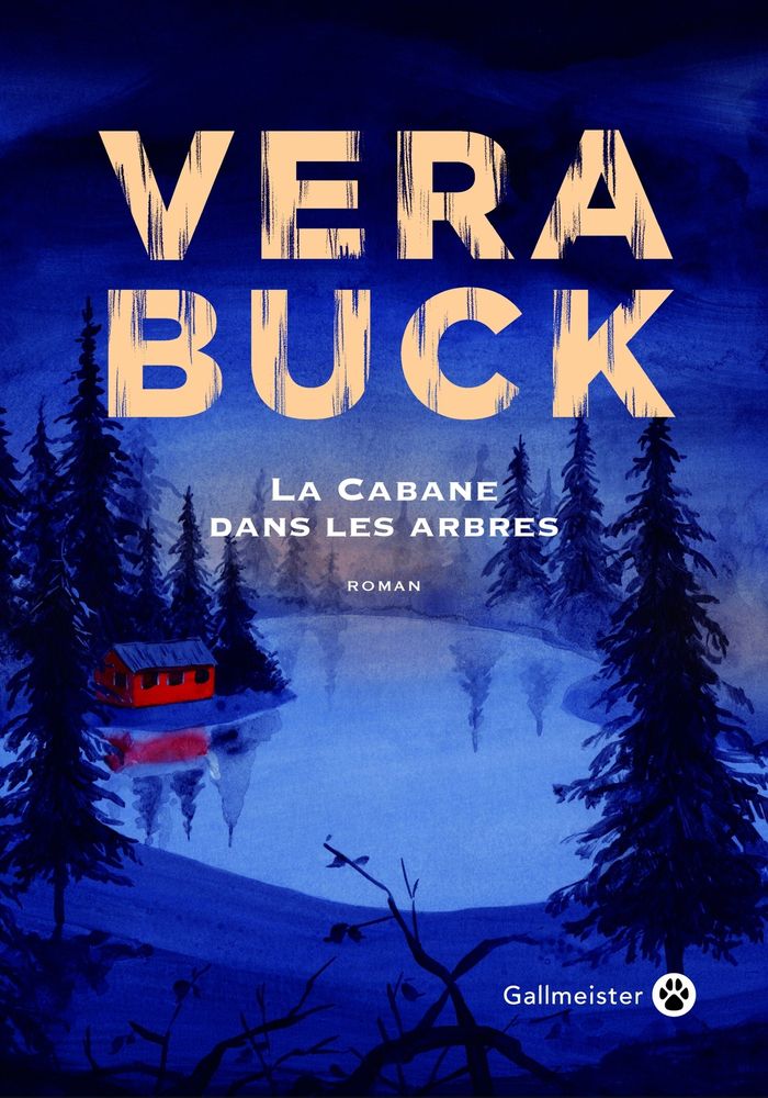 Couverture du livre « La cabane dans les arbres : roman » de Vera Buck, librairie Les Contes Infusés à Corte