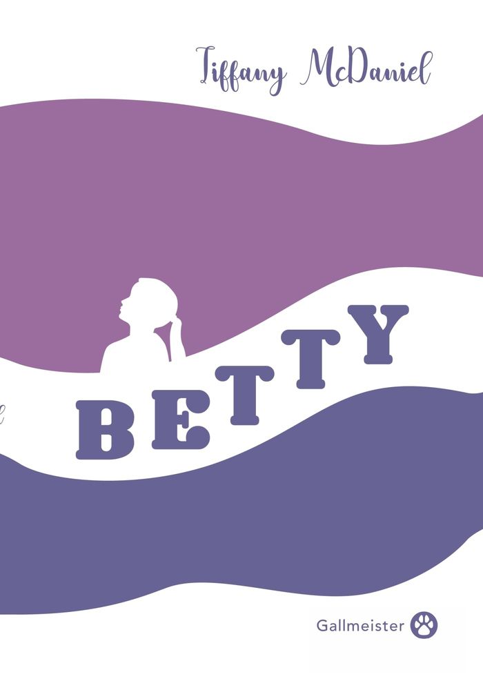 Couverture du livre « Betty : roman » de Tiffany McDaniel, librairie Les Contes Infusés à Corte