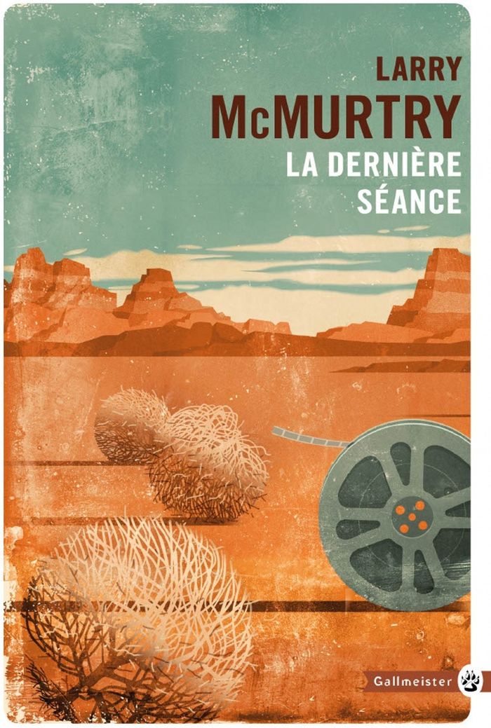 Couverture du livre « La dernière séance : roman » de Larry McMurtry, librairie Les Contes Infusés à Corte