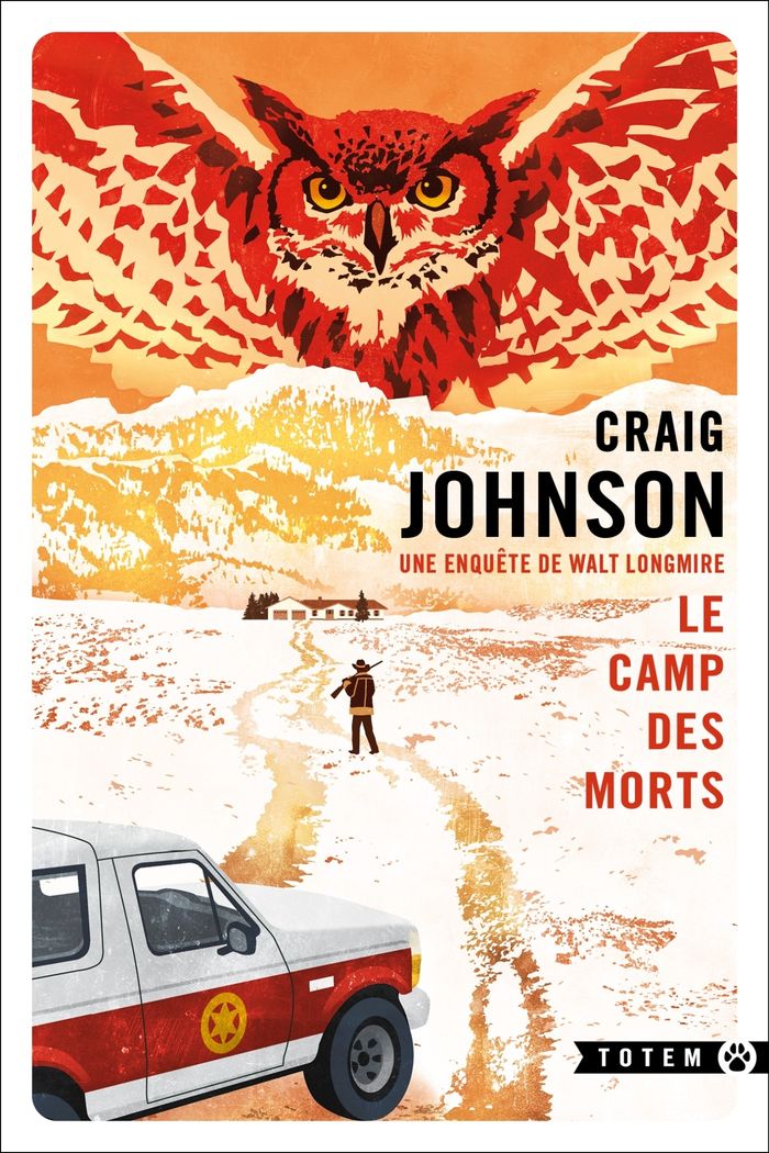 Couverture du livre « Le camp des morts : roman » de Craig Johnson, librairie Les Contes Infusés à Corte