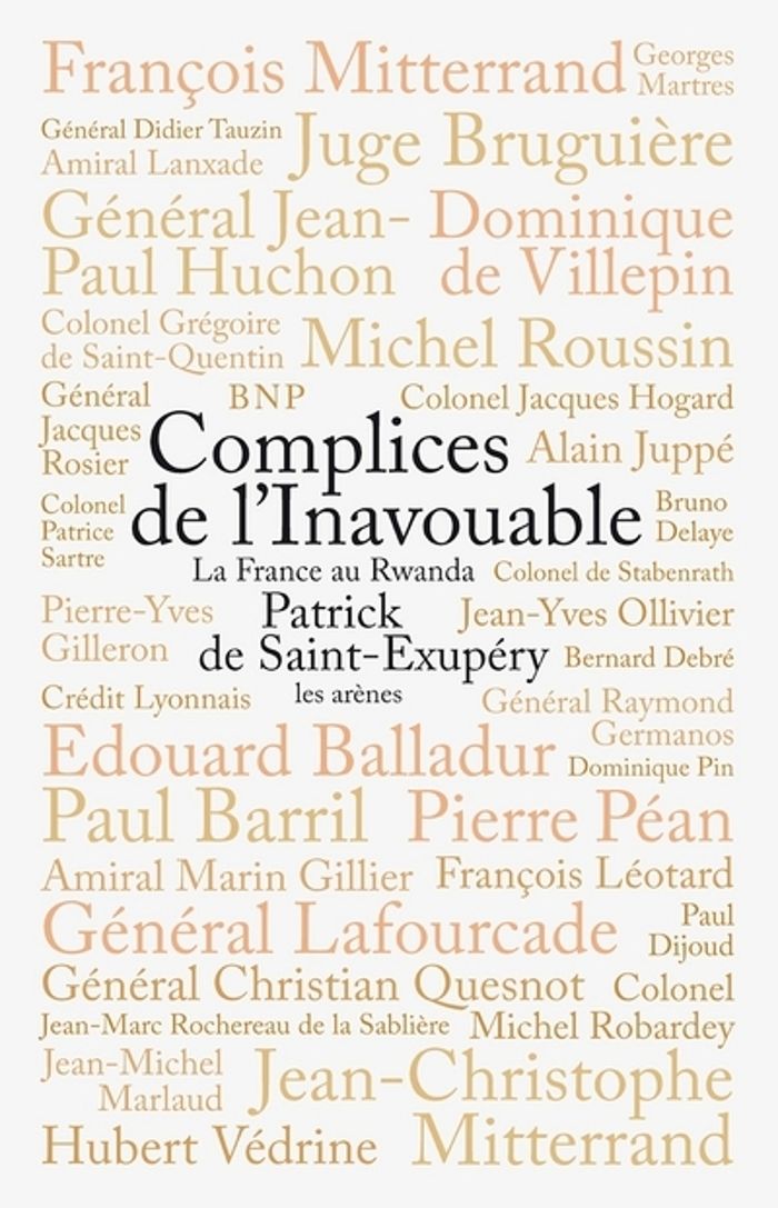 Couverture du livre « Complices de l'inavouable : la France au Rwanda » de Patrick de Saint-Exupéry, librairie Les Contes Infusés à Corte