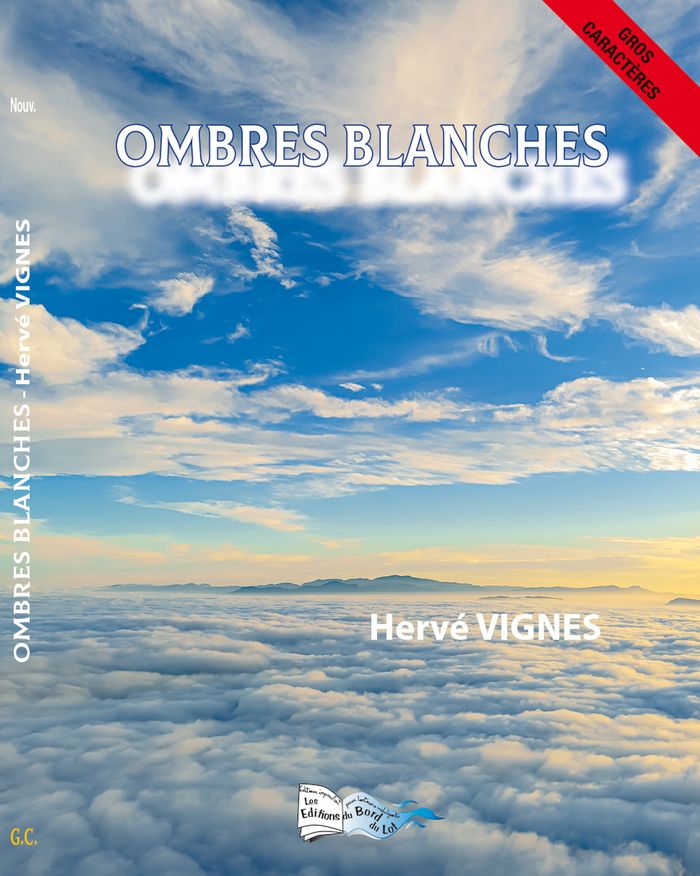 Couverture du livre « Ombres blanches » de Vignes Hervé, librairie Les Contes Infusés à Corte
