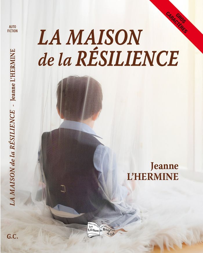 Couverture du livre « La maison de la résilience » de Jeanne L'Hermine, librairie Les Contes Infusés à Corte