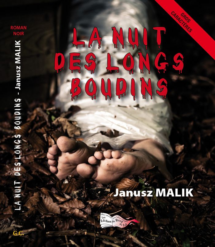 Couverture du livre « La Nuit des Longs Boudins : roman noir, haut en couleurs », librairie Les Contes Infusés à Corte