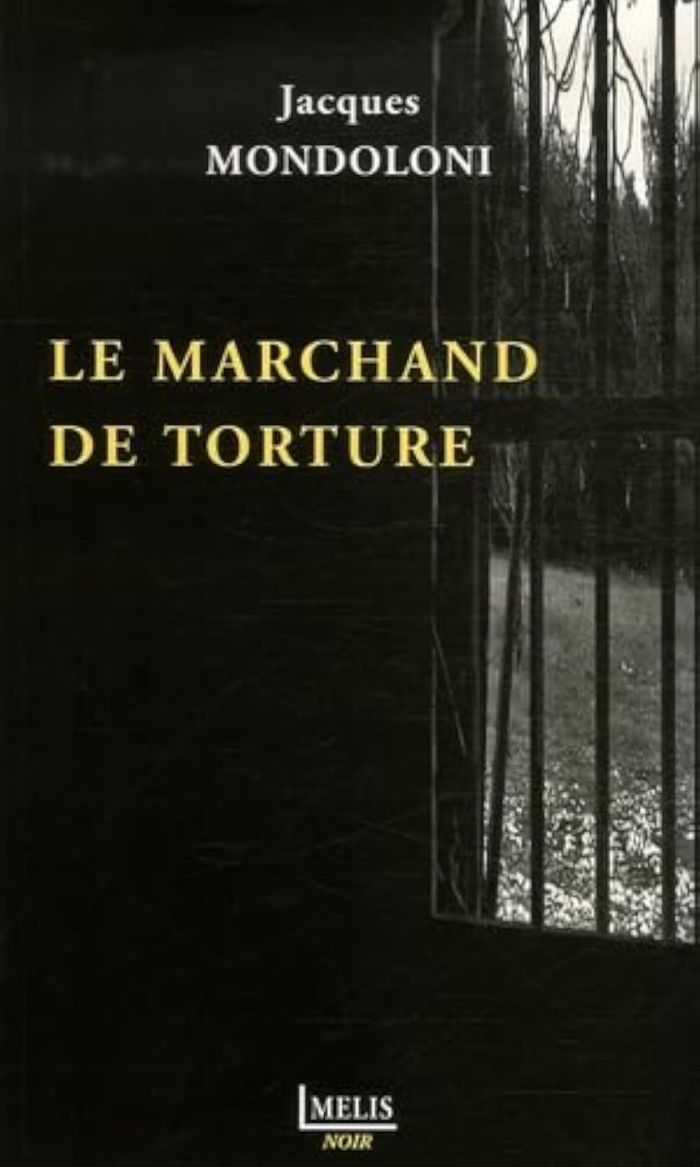 Couverture du livre « LE MARCHAND DE TORTURE », librairie Les Contes Infusés à Corte