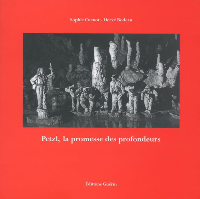 Couverture du livre « PETZL, LA PROMESSE DES PROFONDEURS », librairie Les Contes Infusés à Corte