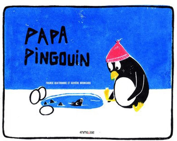 Couverture du livre « PAPA PINGOUIN » de Quatromme/broncard, librairie Les Contes Infusés à Corte