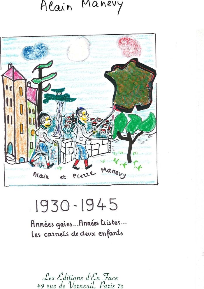 Couverture du livre « 1930-1945. ANNEES GAIES, ANNEES TRISTES. LES CARNETS DE DEUX ENFANTS », librairie Les Contes Infusés à Corte