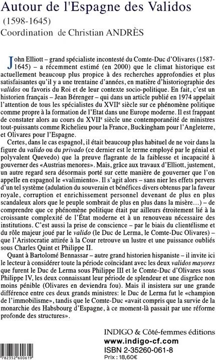 Quatrième de couverture de « AUTOUR DE L'ESPAGNE DES VALIDOS 1598 1645 »