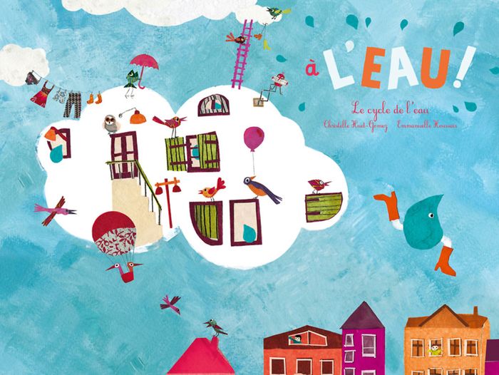 Couverture du livre « A L'EAU » de Huet-Gomez/houssais, librairie Les Contes Infusés à Corte