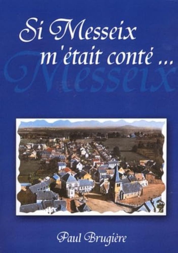 Couverture du livre « SI MESSEIX M'ETAIT CONTE » de Paul Brugiere, librairie Les Contes Infusés à Corte